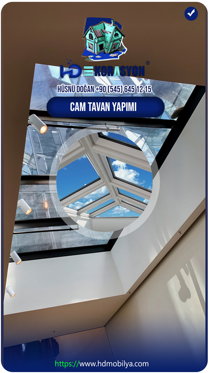HD Dekor Cam Tavan Tadilat (Yenileme) ve Yap�m