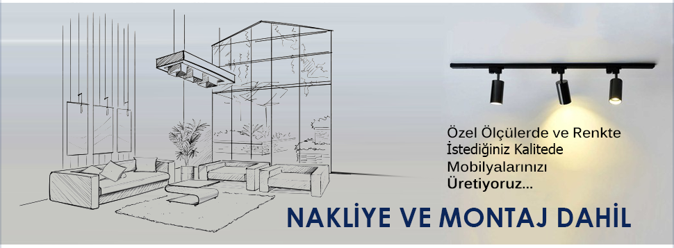Nakliye ve Montaj Dahi �zel �l�� Mobilya �retiyoruz (HD MOB�LYA)